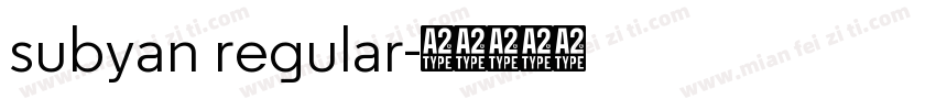 subyan regular字体转换